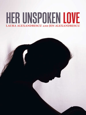 cover image of Her Unspoken Love
